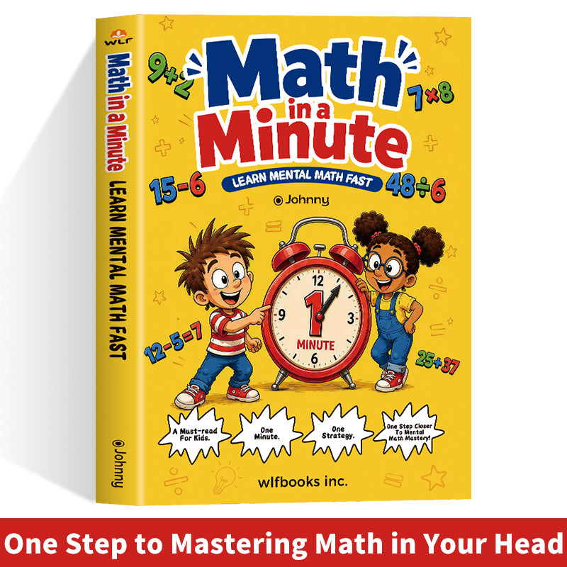Math in a Minute: Mental Math Strategies for Kids
