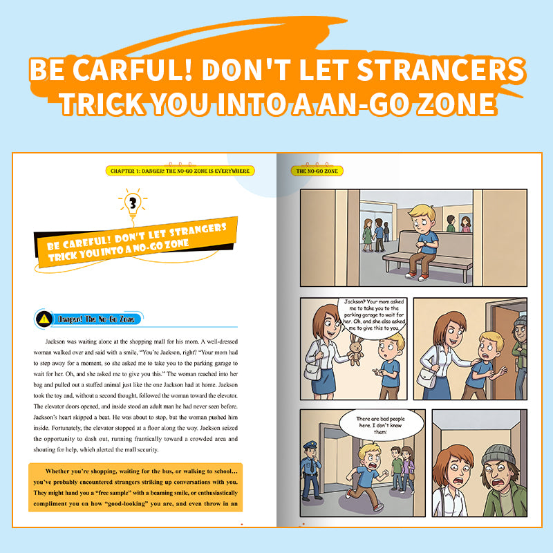 The No-Go Zone: A Kids' Guide to Recognizing Danger and Staying Safe