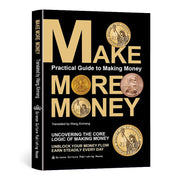 Make More Money: Unlock the Core Logic of Earning & Financial Growth