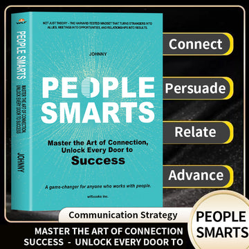 People Smarts: Communication Skills for Work and Everyday Life