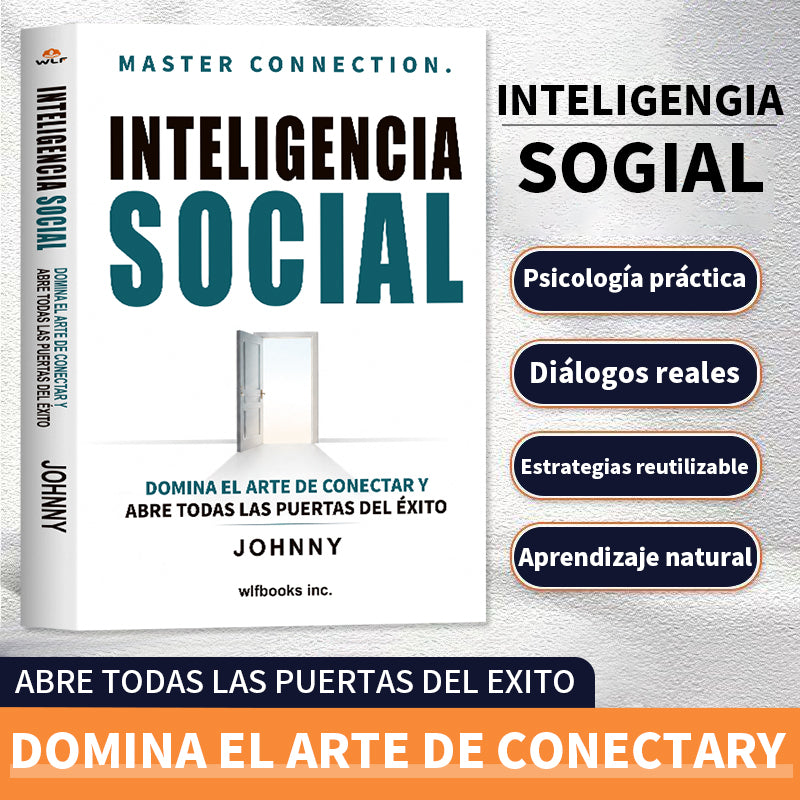 Inteligencia Social: Communication Skills for Work and Life (Spanish Edition)