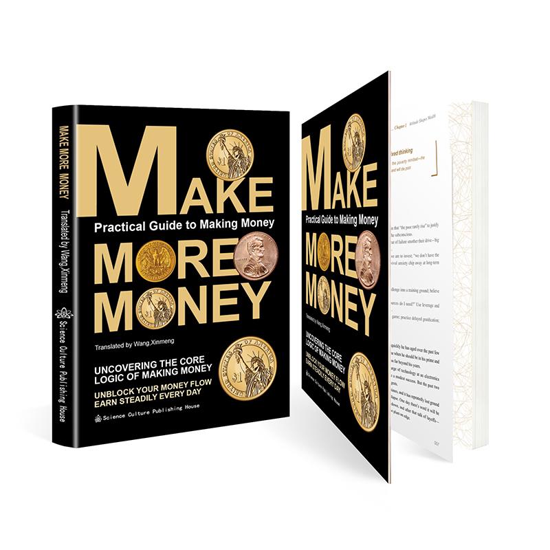 Make More Money: Unlock the Core Logic of Earning & Financial Growth
